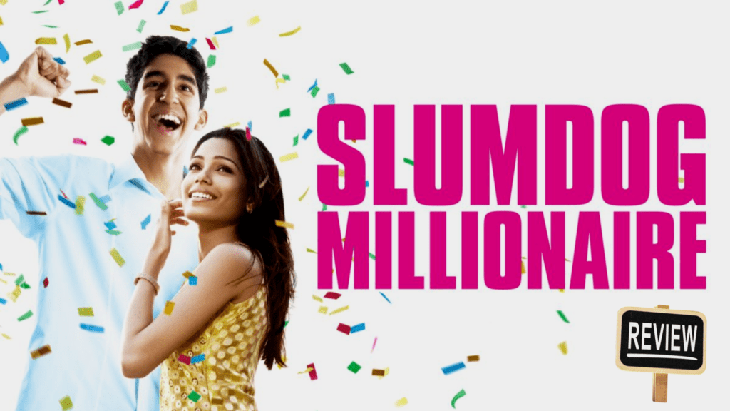 Slumdog Millionaire