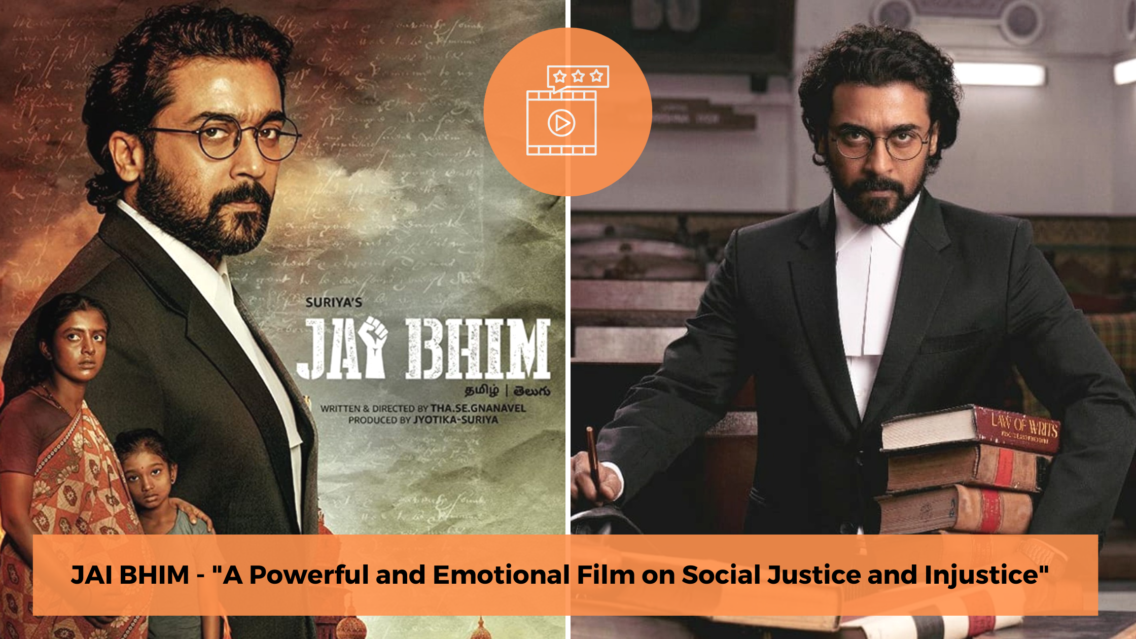Read more about the article JAI BHIM – A Powerful and Emotional Film on Social Justice and Injustice!